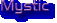 Mystic